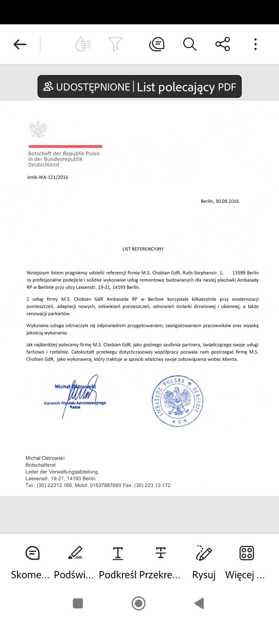 Skan listu referencyjnego dla firmy M.S. Chobian GdR z pieczęcią Ambasady RP w Berlinie, potwierdzający solidne wykonanie usług remontowo-budowlanych, modernizacji pomieszczeń, odnowienia stolarki...
