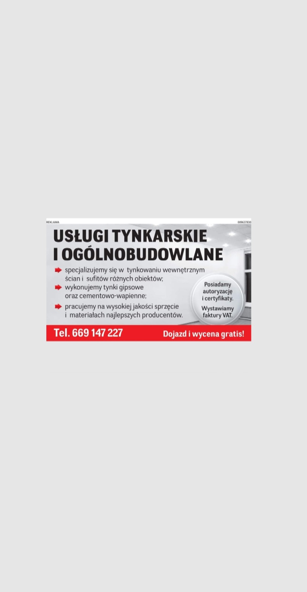 Reklama usług wykończeniowych, w tym tynkowania wewnętrznego ścian i sufitów, z podanym numerem telefonu i informacją o darmowym dojeździe i wycenie.