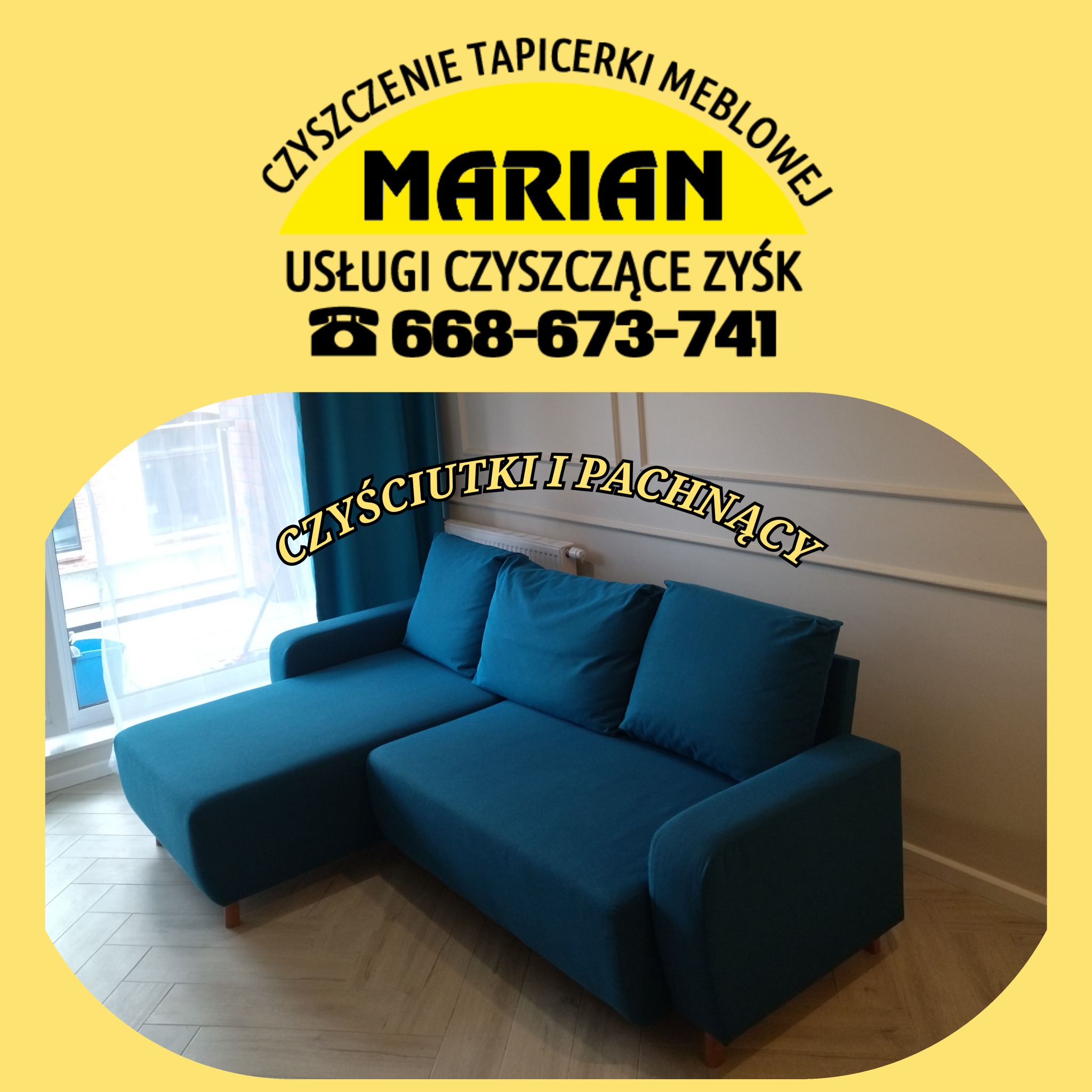 Turkusowa kanapa narożna z trzema poduszkami po czyszczeniu, z żółtym tłem z nazwą firmy 'Marian' i hasłem 'Czysciutki i pachnący'.