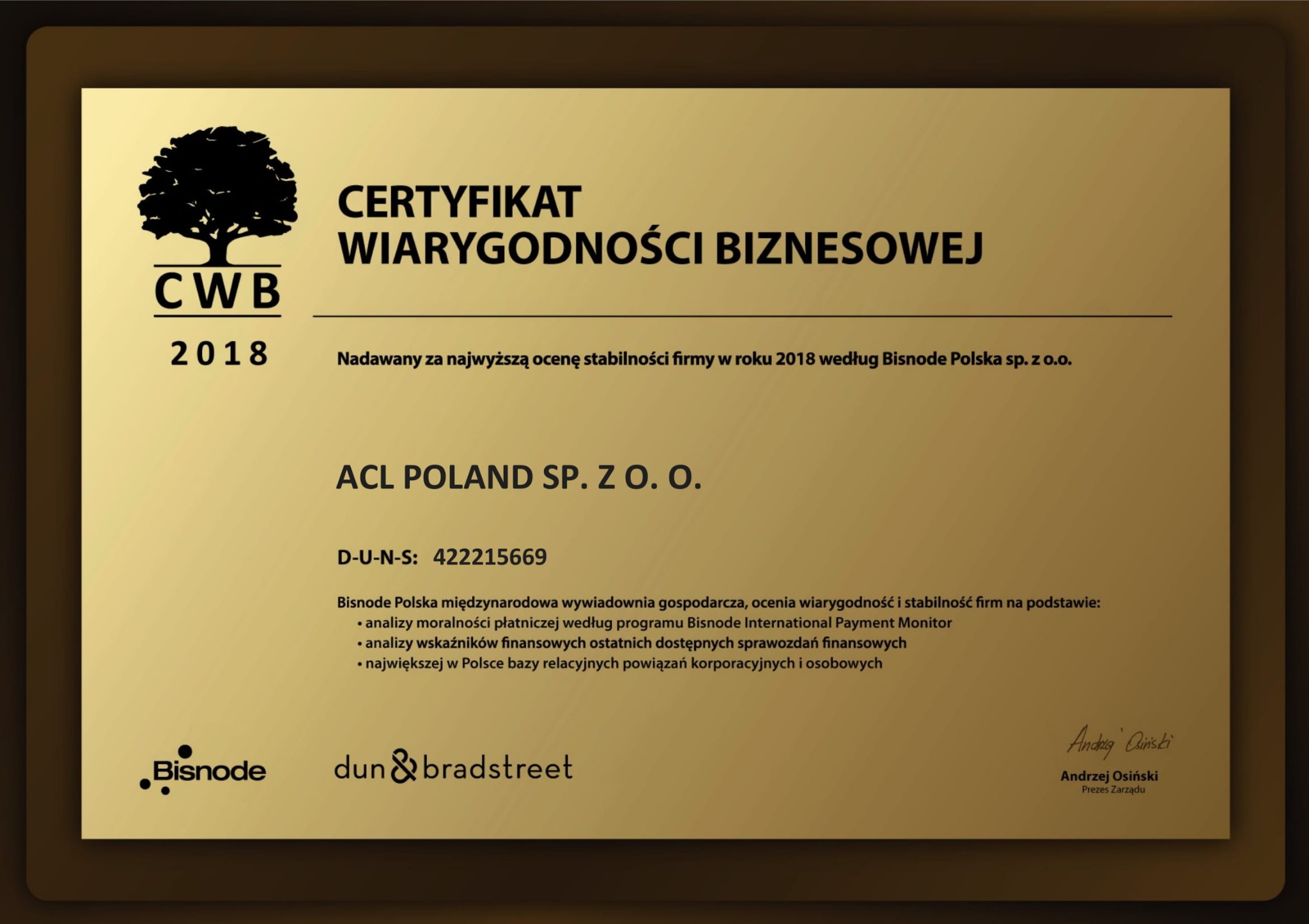 Certyfikat Wiarygodności Biznesowej dla ACL Poland Sp. z o.o. nadany przez Bisnode w 2018 roku, prezentowany na złotym tle.