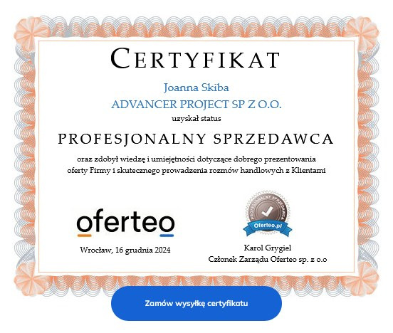 Certyfikat 'Profesjonalny Sprzedawca' dla Joanna Skiba z firmy ADVANCER PROJECT SP Z O.O., wystawiony przez Oferteo.pl, ważny w Frysztak. Dokument z datą 16 grudnia 2024, podpisany przez Karola...