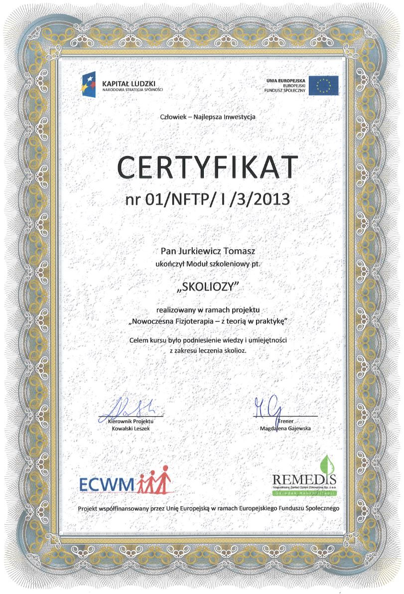 Certyfikat ukończenia modułu szkoleniowego dotyczącego skoliozy, z logo ECWM i Remedis, współfinansowany przez Unię Europejską.