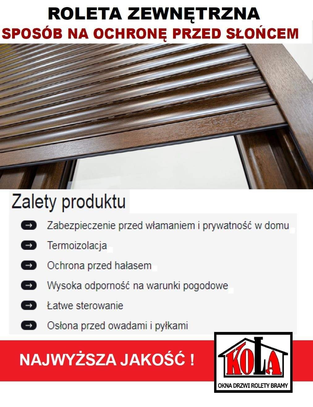 Reklama brązowej rolety zewnętrznej z listą zalet produktu i logo firmy KOLA.
