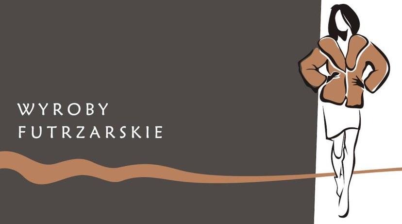 Grafika przedstawiająca napis 'Wyroby Futrzarskie' obok stylizowanej ilustracji kobiety w futrze i butach, umieszczone na dwukolorowym tle.