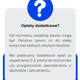 PŁACE-KADRY LID&MAR SPÓŁKA Z OGRANICZONĄ ODPOWIEDZIALNOŚCIĄ - Grafika informacyjna: Pytajnik w niebieskim kółku nad tekstem o opłatach dodatkowych, zapewniającym brak ukrytych kosztów i darmowe wypełnienie dokumentów Z-3.