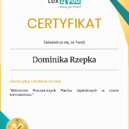 Certyfikat ukończenia szkolenia online 'Wdrożenie Pracowniczych Planów Kapitałowych w czasie koronawirusa' dla Dominiki Rzepki, wydany przez Lex 4 You oraz Polskie Centrum Kadrowo Płacowe.