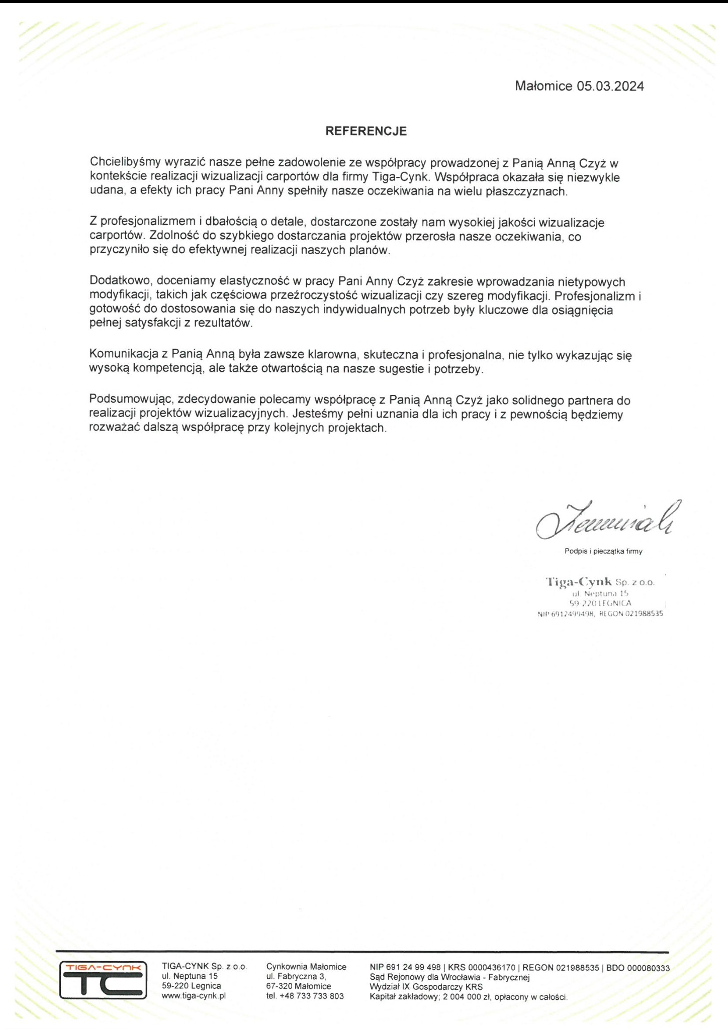 Skan dokumentu referencyjnego od firmy Tiga-Cynk, z podpisem i pieczątką, potwierdzający zadowolenie ze współpracy przy wizualizacjach carportów.