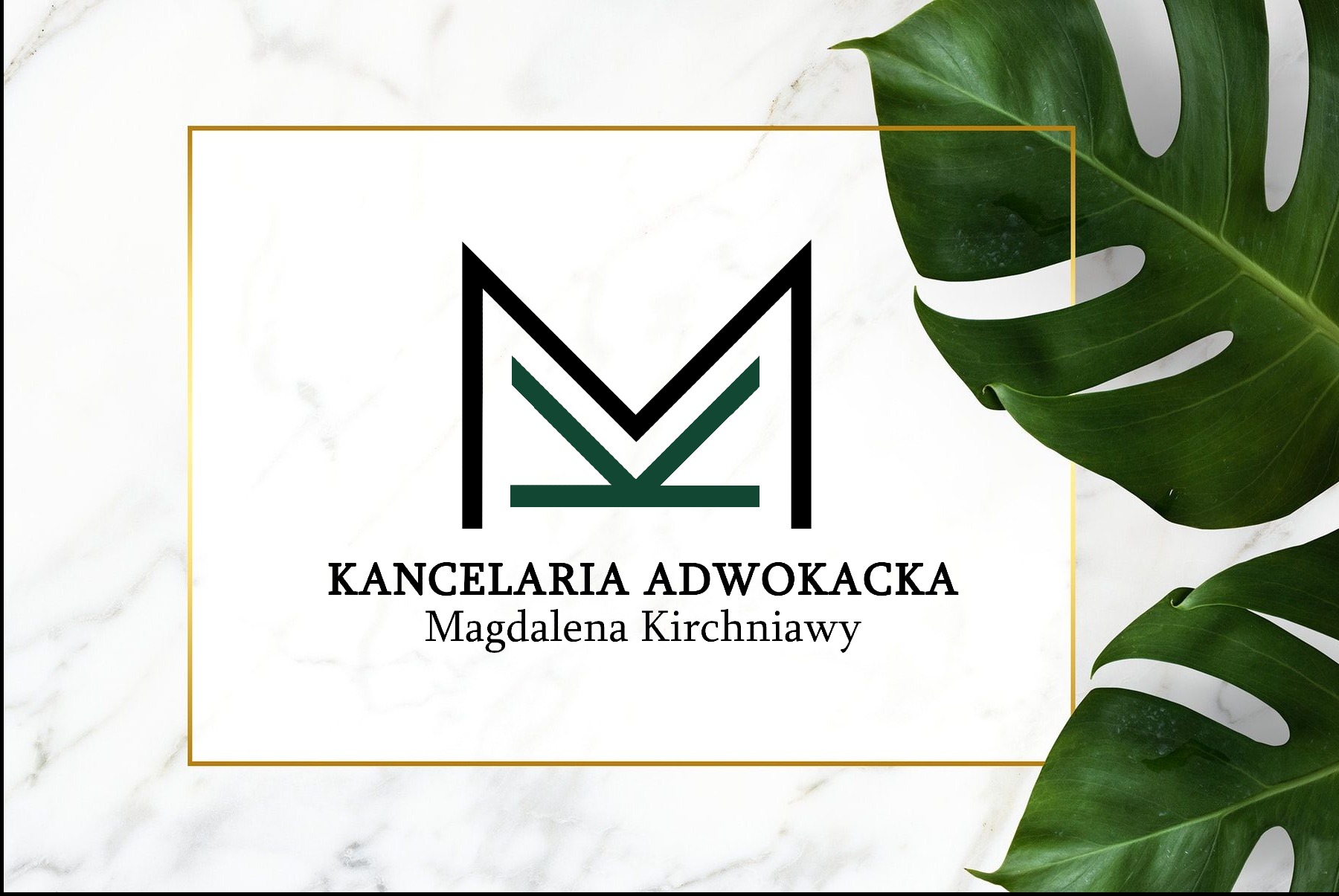 Logo Kancelarii Adwokackiej Magdaleny Kirchniawy na marmurowym tle z motywem liści monstery.