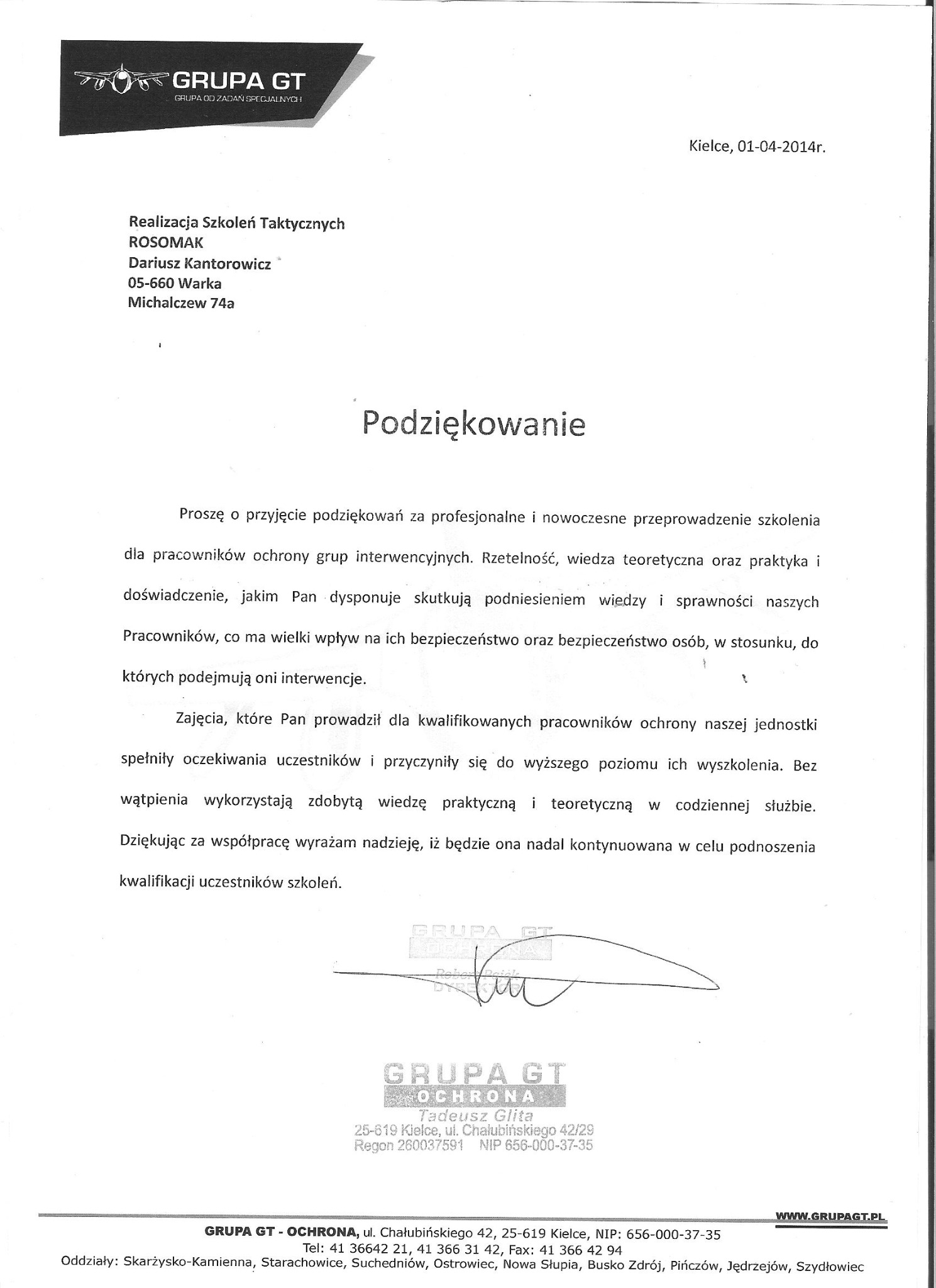 Skan dokumentu z podziękowaniem dla firmy ochroniarskiej Grupa GT za przeprowadzenie szkoleń taktycznych, datowany na 01.04.2014, z podpisem Roberta Dałka.