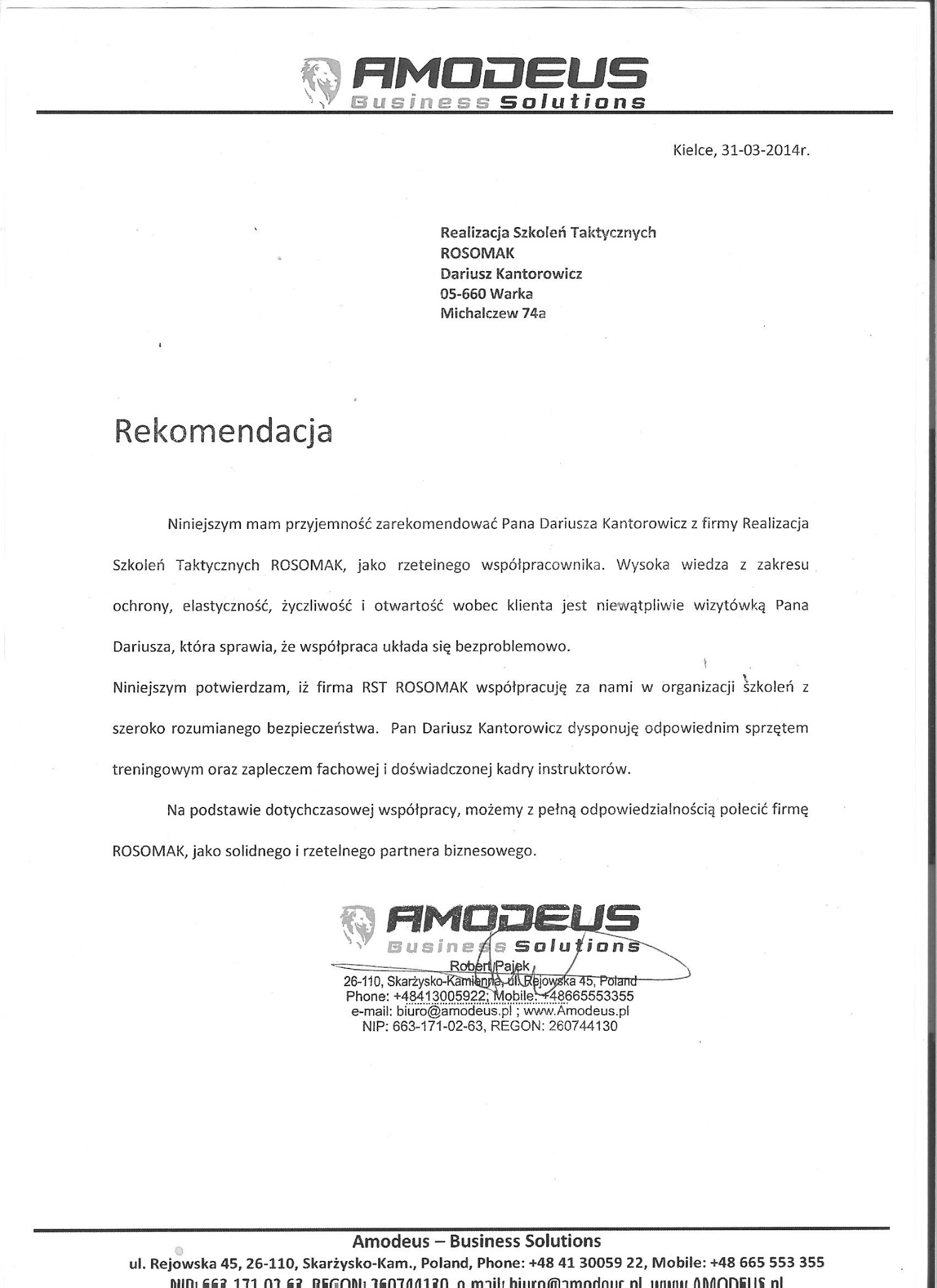 Skan dokumentu rekomendacji dla firmy realizującej szkolenia taktyczne, wystawiony przez Amodeus Business Solutions z datą 31-03-2014. Dokument zawiera logo firmy wystawiającej rekomendację...