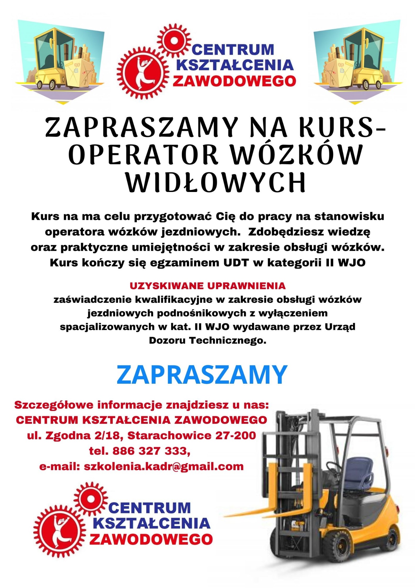 Plakat reklamowy centrum kształcenia zawodowego zapraszający na kurs operatora wózków widłowych, z ilustracjami wózka widłowego i logotypami firmy.