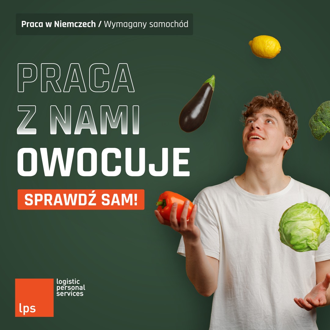 Młody mężczyzna z uśmiechem spogląda w górę, żonglując warzywami i owocami na tle hasła 'Praca z nami owocuje' i logo firmy logistic personal services z Wrocławia.