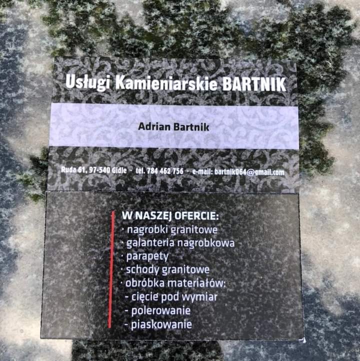 Wizytówka firmy kamieniarskiej Bartnik z adresem, telefonem i ofertą usług: nagrobki granitowe, galanteria nagrobkowa, parapety, schody granitowe, obróbka materiałów (cięcie pod wymiar, polerowanie...