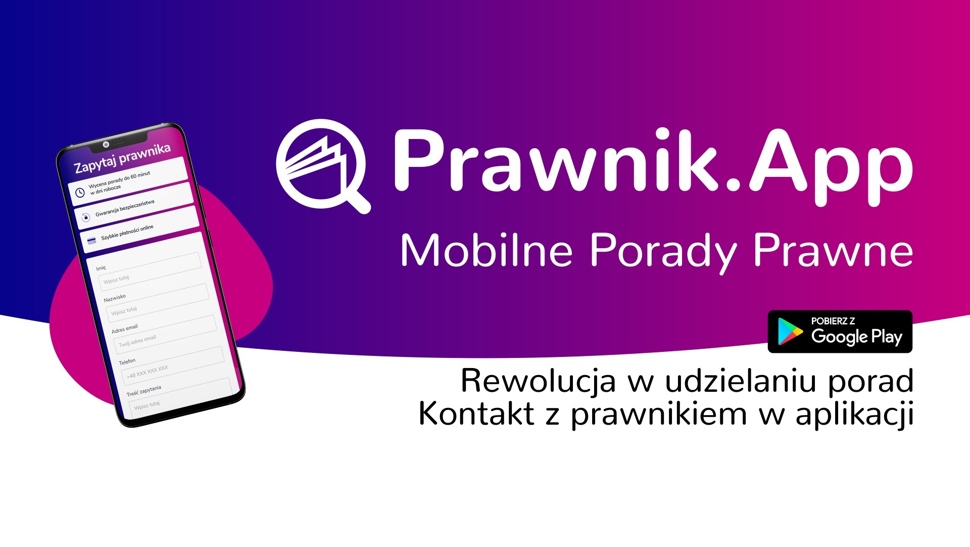 Aplikacja mobilna Prawnik.App na smartfonie z formularzem do zadawania pytań prawnych, logo aplikacji oraz informacja o możliwości pobrania z Google Play na fioletowo-białym tle.