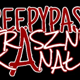 Logo kanału wideo: Creepypasta Straszny Kanał, białe litery z czerwoną obwódką na czarnym tle.