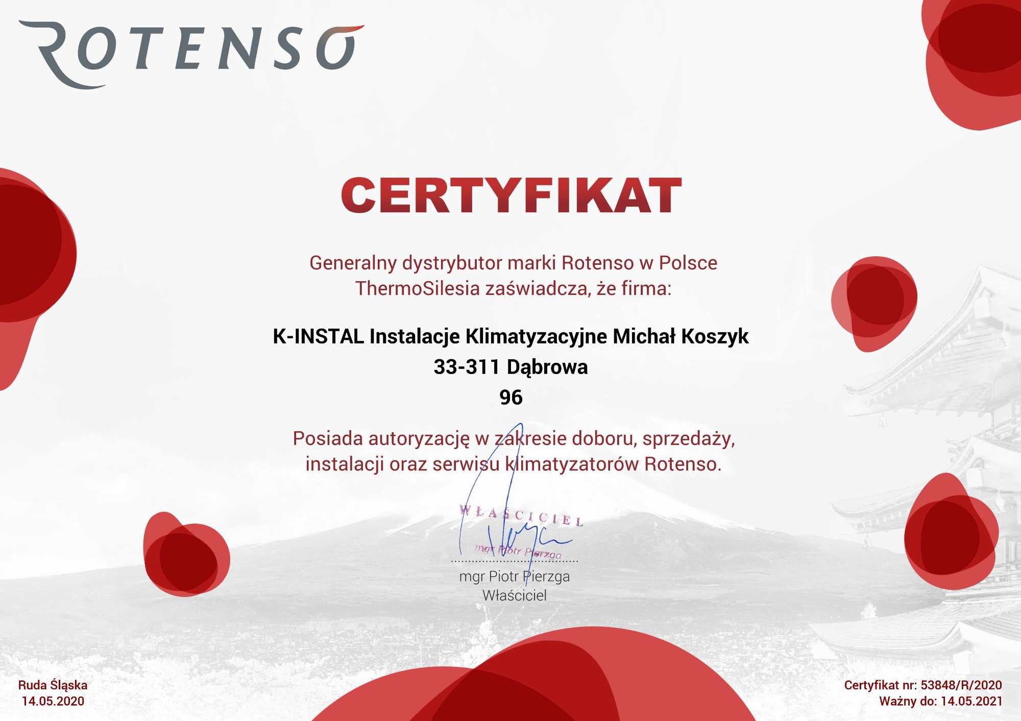 Skan certyfikatu autoryzacji firmy K-INSTAL Instalacje Klimatyzacyjne Michał Koszyk w zakresie doboru, sprzedaży, instalacji i serwisu klimatyzatorów Rotenso, podpisany przez właściciela mgr.