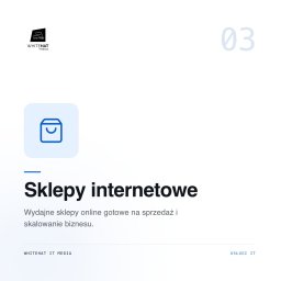 WhiteHat IT Media - Minimalistyczna grafika z logo Whitehat IT Media, ikoną torby na zakupy i tytułem 'Sklepy internetowe', opisująca wydajne sklepy online do sprzedaży i skalowania biznesu.