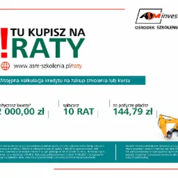 Oferta kursów z finansowaniem ratalnym ASM Invest. Grafika informuje o możliwości zakupu szkoleń na raty, prezentuje kalkulację kredytu i logo ośrodka.