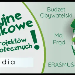 Grafika z hasłami promującymi materiały dla projektów społecznych, Budżet Obywatelski, Mój Prąd oraz Erasmus+, z motywem ekologicznego miasta i zielonego samochodu elektrycznego.