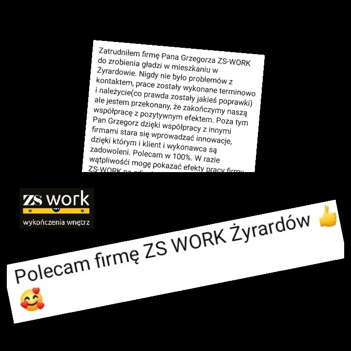 Skośne ujęcie zrzutu ekranu z pozytywną opinią klienta na temat firmy ZS WORK z Żyrardowa, polecającego wykonanie gładzi w mieszkaniu, z logiem firmy w lewym dolnym rogu oraz emotikonami.