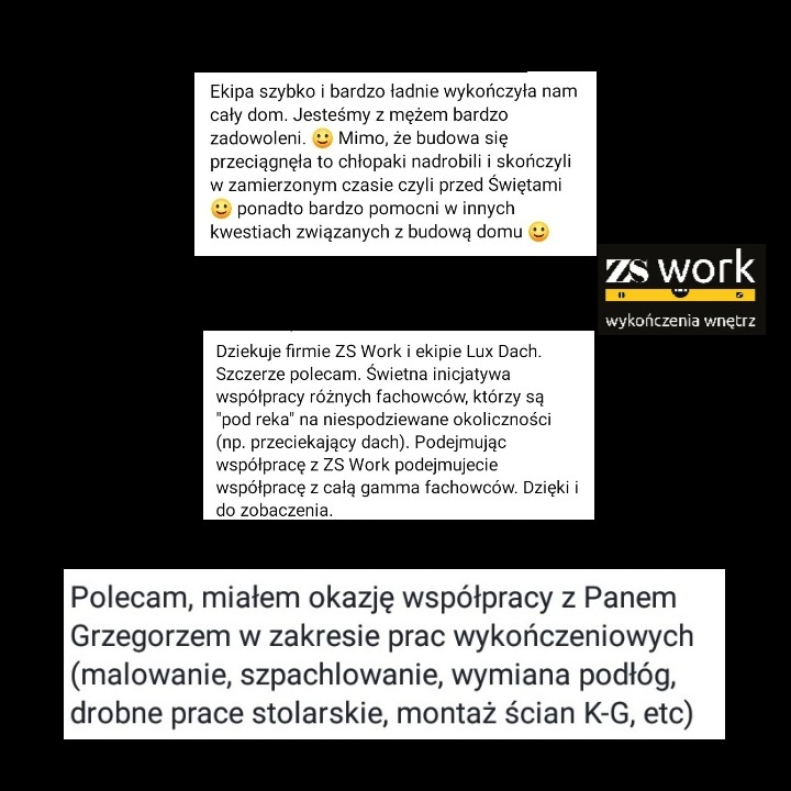 Zrzut ekranu zawierający pozytywne opinie klientów o firmie ZS Work, specjalizującej się w wykończeniach wnętrz, wraz z logo firmy.