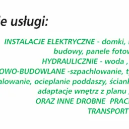 Ogłoszenie firmy oferującej usługi: instalacje elektryczne, hydrauliczne, remontowo-budowlane, transport do 20 ton, z symbolem klucza francuskiego.