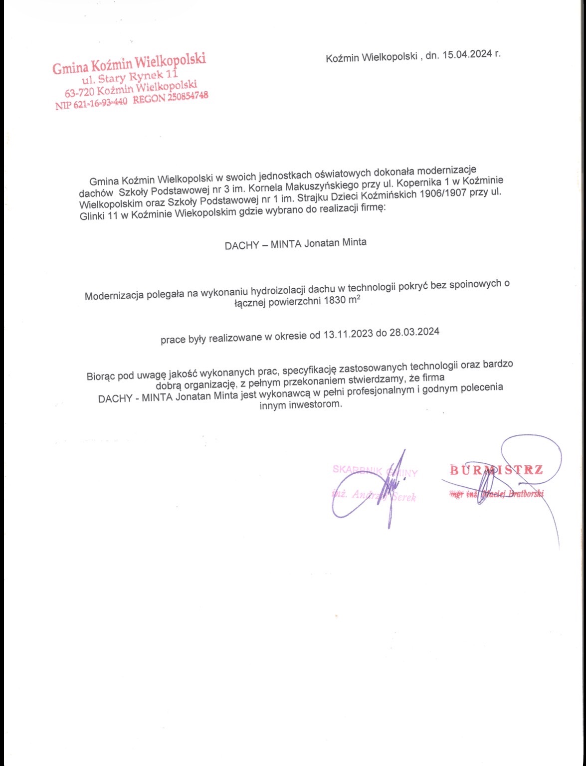 Dokument z referencjami dla firmy dekarskiej 'DACHY - MINTA Jonatan Minta' za hydroizolację dachu o powierzchni 1830m² w Koźminie Wielkopolskim.