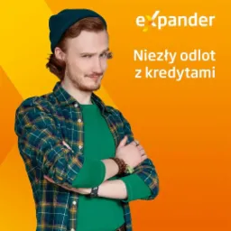 Mężczyzna z ironicznym uśmieszkiem, w zielonej czapce i koszuli w kratę, na pomarańczowym tle z logo Expander i napisem 'Niezły odlot z kredytami'.