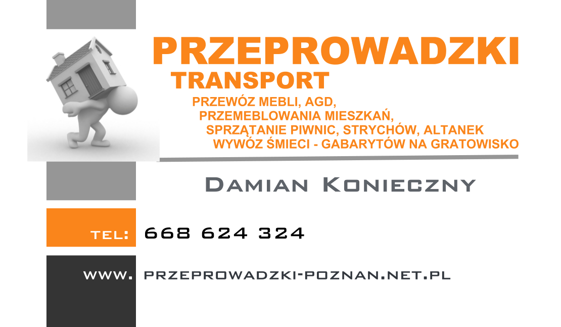 Grafika reklamowa firmy przeprowadzkowej z Poznania. Stylizowana postać dźwiga na głowie dom. Tekst informuje o transporcie mebli, AGD, przemeblowaniach mieszkań, sprzątaniu piwnic, strychów...
