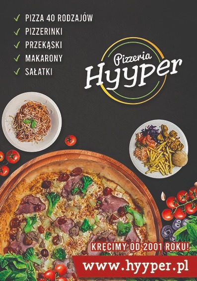 Plakat reklamowy pizzerii Hyyper z pizzą z brokułami i szynką, makaronem, frytkami z sałatką, pomidorkami koktajlowymi i listą dań.