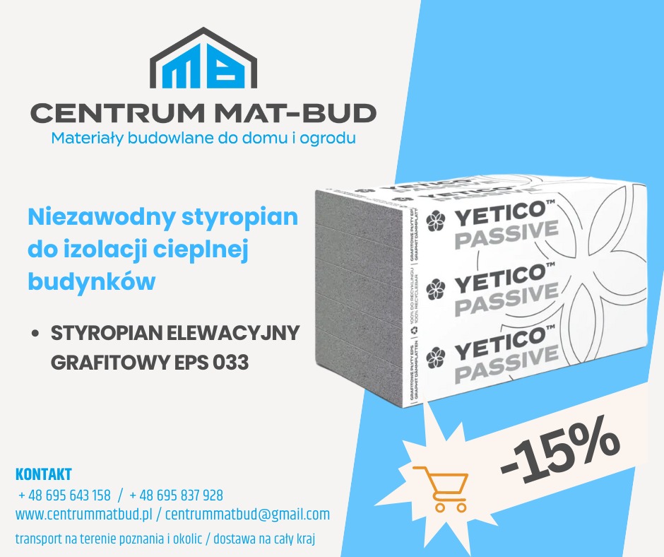 Styropian grafitowy EPS 033 marki Yetico Passive, niezawodny materiał do izolacji cieplnej budynków. Produkt prezentowany na tle logo firmy Centrum Mat-Bud.