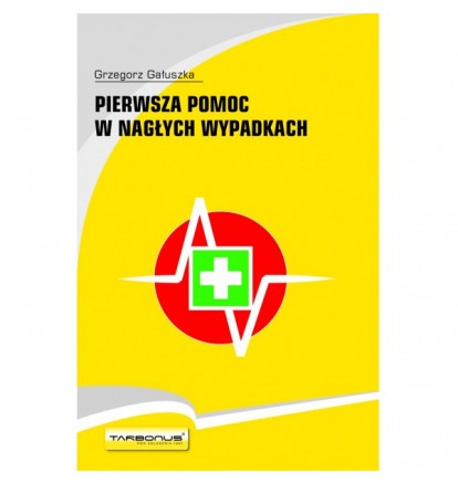 Okładka książki Grzegorza Gałuszki 'Pierwsza Pomoc w Nagłych Wypadkach' z zielonym krzyżem w czerwonym okręgu i białym symbolem EKG na żółtym tle.