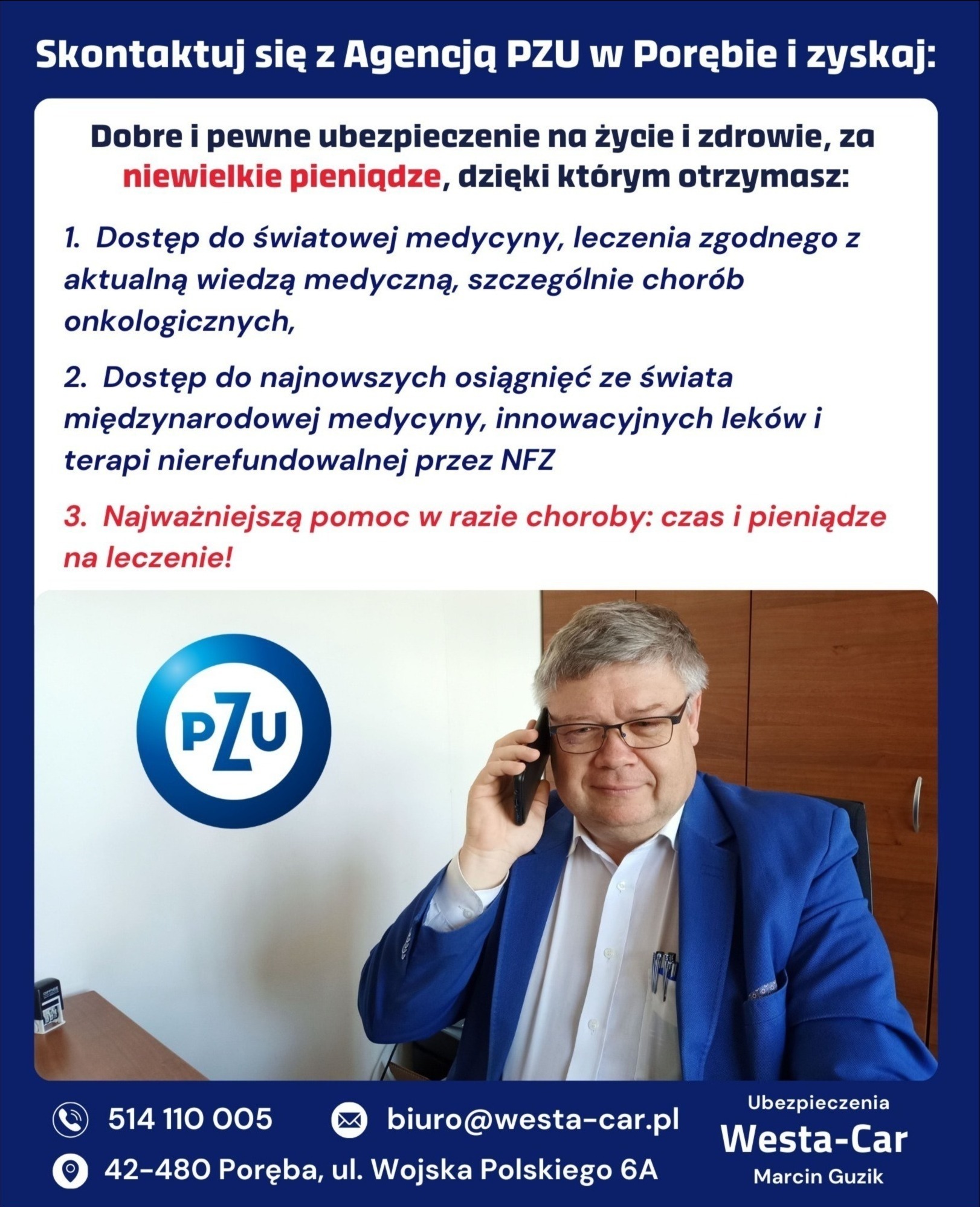 Mężczyzna w niebieskiej marynarce rozmawia przez telefon, w tle logo PZU i informacje o ofercie ubezpieczeniowej na życie i zdrowie Agencji PZU w Porębie.