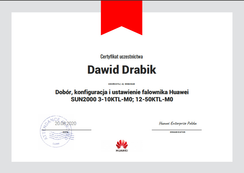 Certyfikat uczestnictwa Dawida Drabika w webinarze Huawei dotyczącym doboru, konfiguracji i ustawienia falownika Huawei SUN2000 3-10KTL-M0; 12-50KTL-MO, z pieczątką datowaną na 20.08.2020 i logo...