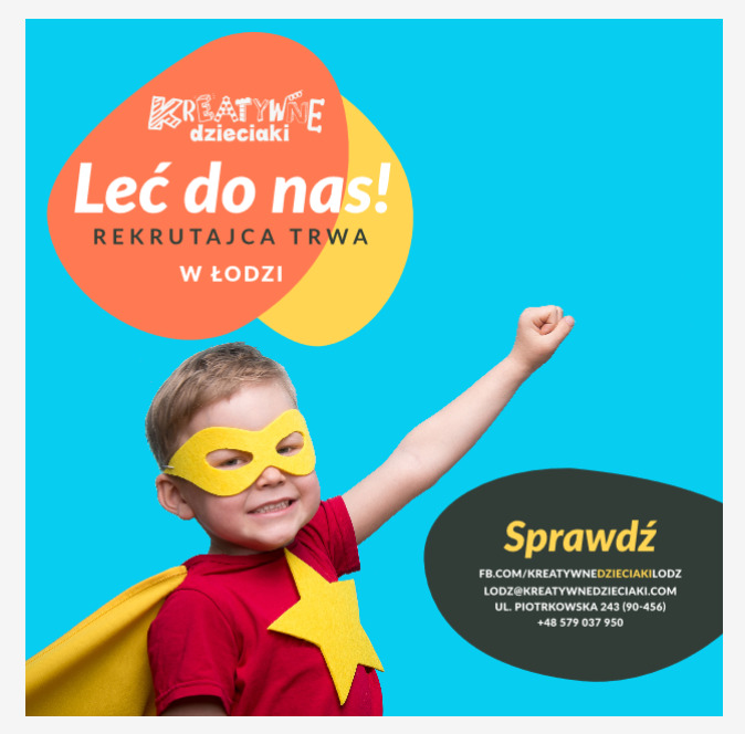 Reklama placówki edukacyjnej: Uśmiechnięty chłopiec w czerwonej koszulce z żółtą gwiazdą, żółtej masce i pelerynie pozuje na tle z hasłem 'Leć do nas! Rekrutacja trwa w Łodzi'.