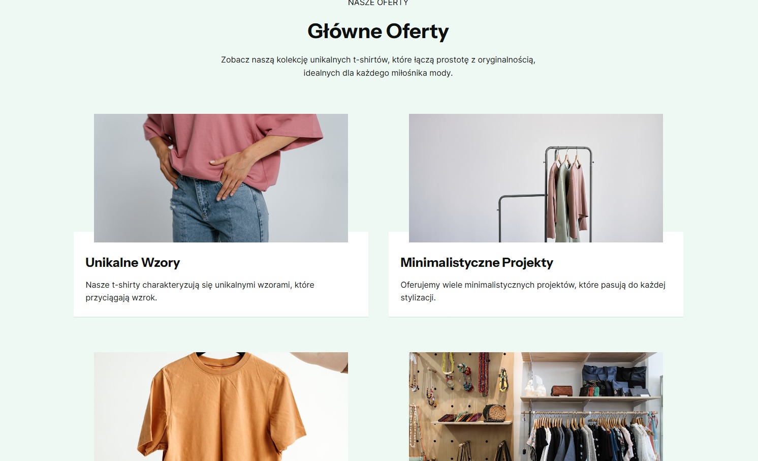 Strona internetowa sklepu odzieżowego z ofertą t-shirtów. Widoczne zdjęcia ubrań, nagłówki 'Unikalne Wzory' i 'Minimalistyczne Projekty'.
