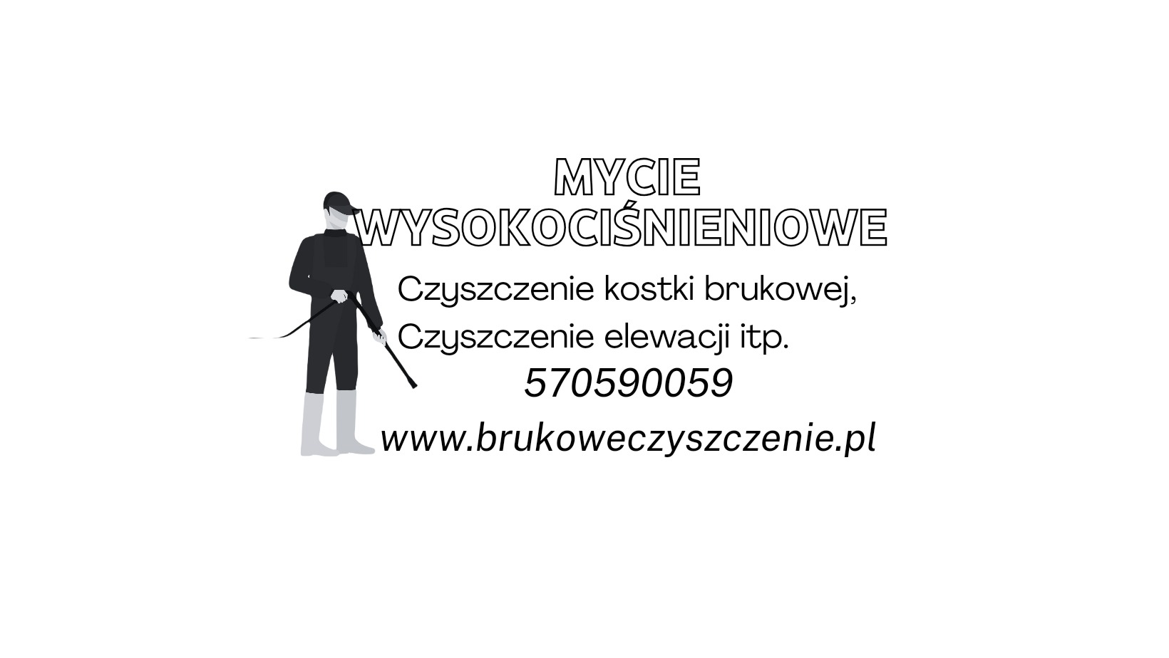 Grafika reklamowa przedstawiająca mycie wysokociśnieniowe, czyszczenie kostki brukowej i elewacji, z numerem telefonu i adresem strony internetowej.