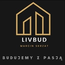 LIVBUD Marcin Skrzat - Budowanie Domów Nisko