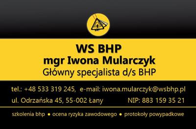 Wizytówka firmy WS BHP, mgr Iwona Mularczyk, główny specjalista d/s BHP, dane kontaktowe: telefon, e-mail, adres, NIP, usługi: szkolenia BHP, ocena ryzyka zawodowego, protokoły powypadkowe.