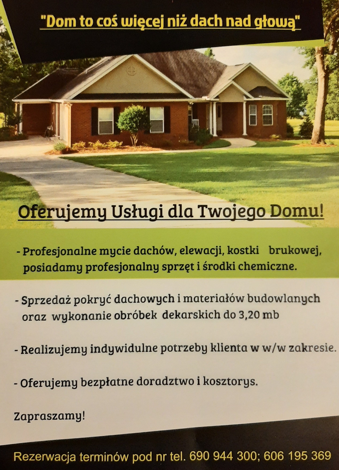 Ulotka reklamowa z domem jednorodzinnym i ofertą usług dla domu, w tym mycia dachów i elewacji, z numerami telefonów do rezerwacji terminów.