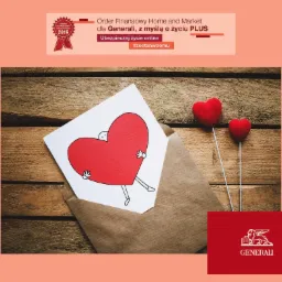 Kartka z rysunkiem czerwonego serca z rączkami i nóżkami, wystająca z brązowej koperty, obok dwa serca na patyczkach, na drewnianym tle, w tle logo Generali i baner reklamowy 'Ubezpieczaj życie...