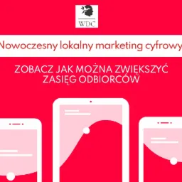 Grafika przedstawia nowoczesny lokalny marketing cyfrowy z hasłem 'Zobacz jak można zwiększyć zasięg odbiorców'. Na czerwonym tle widoczne są uproszczone ikony smartfonów i tabletu, z których...