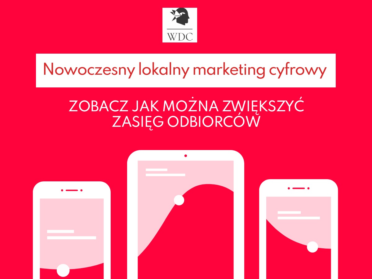 Grafika przedstawia nowoczesny lokalny marketing cyfrowy z hasłem 'Zobacz jak można zwiększyć zasięg odbiorców'. Na czerwonym tle widoczne są uproszczone ikony smartfonów i tabletu, z których...