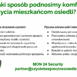 Tekst informacyjny firmy MON 24 Security, oferującej kompleksowe utrzymanie czystości i fizyczną ochronę osób i mienia na osiedlach mieszkaniowych, z wyszczególnieniem zalet i atutów obu usług.