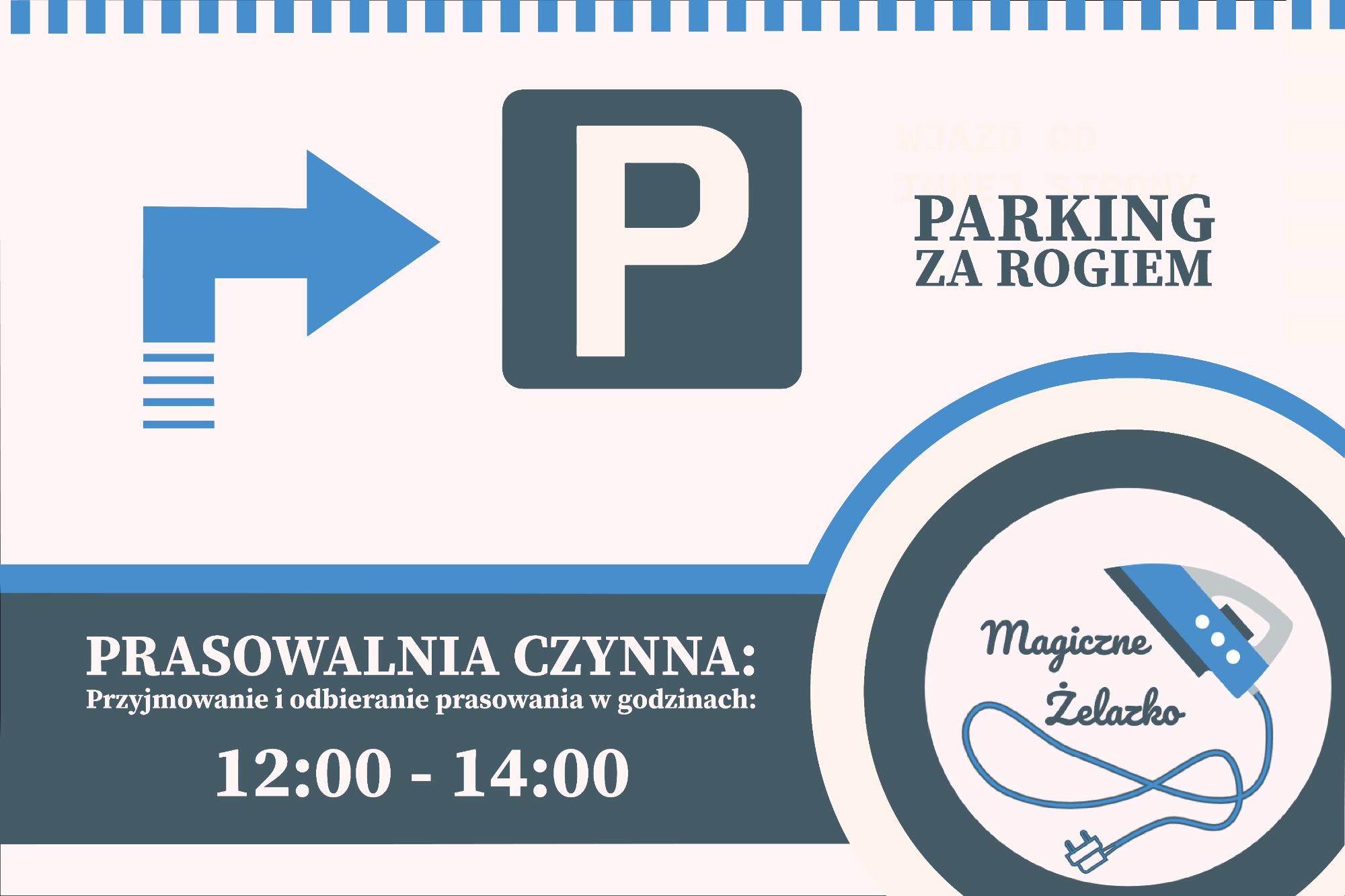 Grafika reklamowa pralni z informacją o godzinach otwarcia 12:00-14:00, logo z żelazkiem i informacją o parkingu za rogiem.