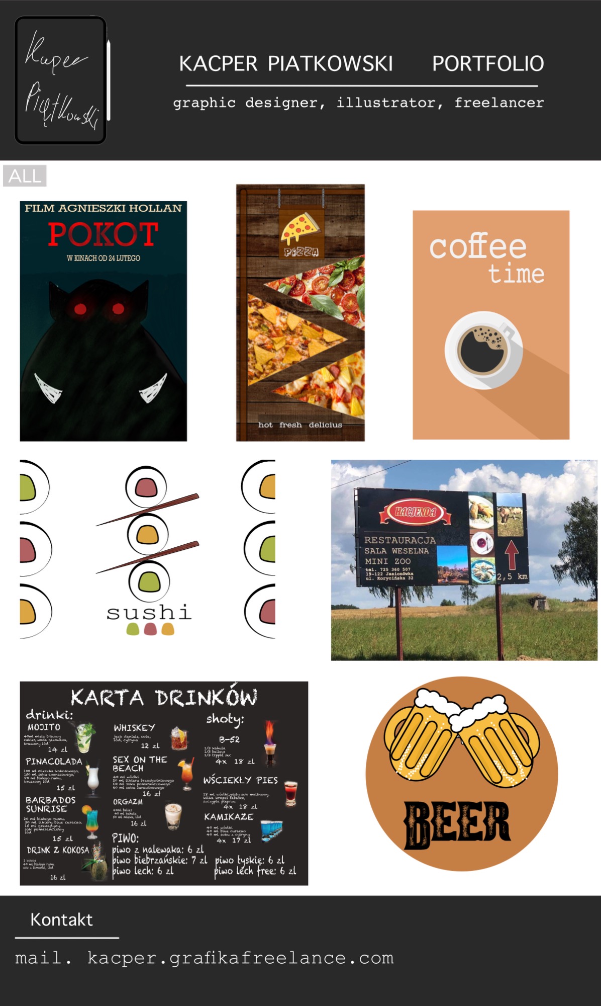 Portfolio graficzne Kacpra Piatkowskiego: plakat filmowy, wizualizacje pizzy i kawy, sushi, drogowskaz restauracji i karta drinków z piwem.
