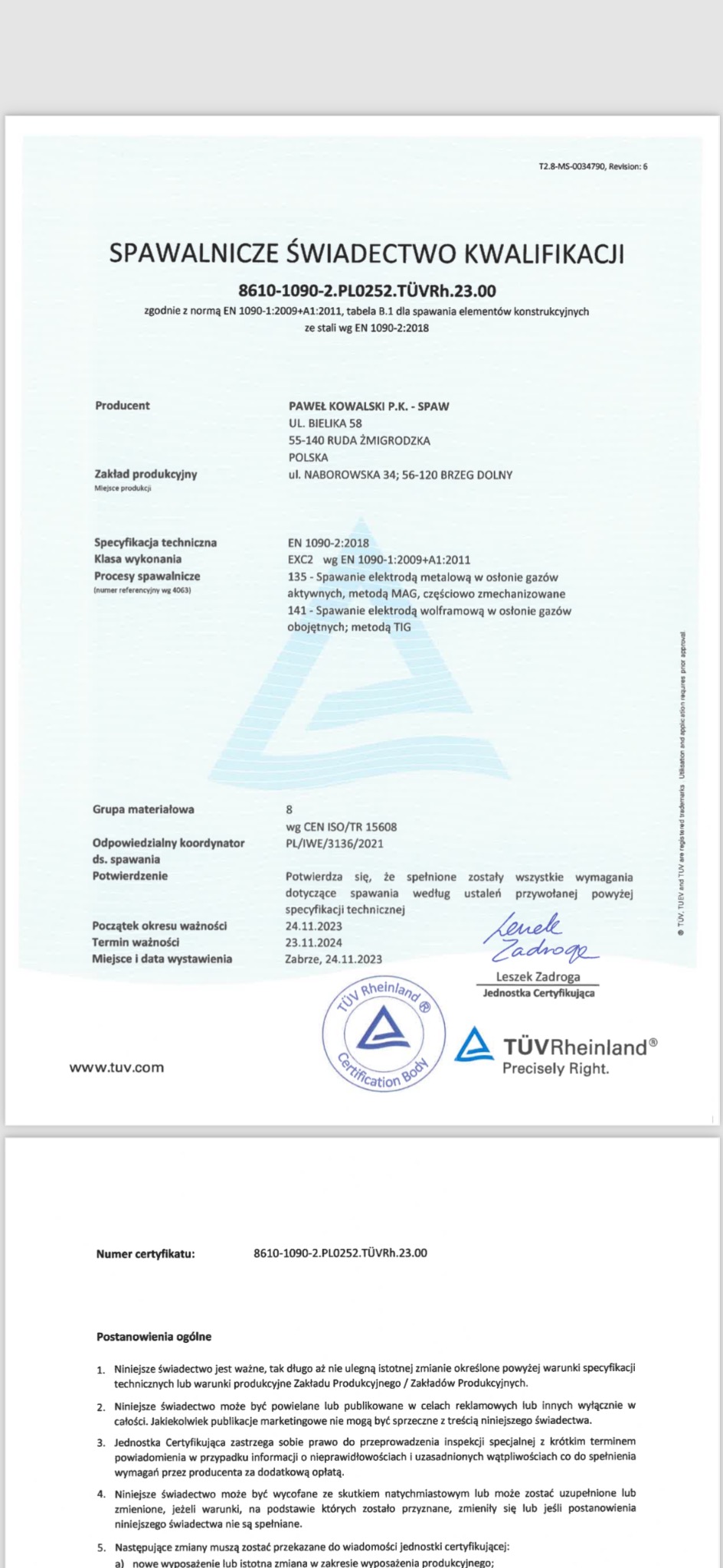 Skan spawalniczego świadectwa kwalifikacji firmy Pawel Kowalski P.K. - SPAW, wydanego przez TÜV Rheinland, potwierdzającego zgodność z normą EN 1090-1:2009+A1:2011 dla spawania elementów...