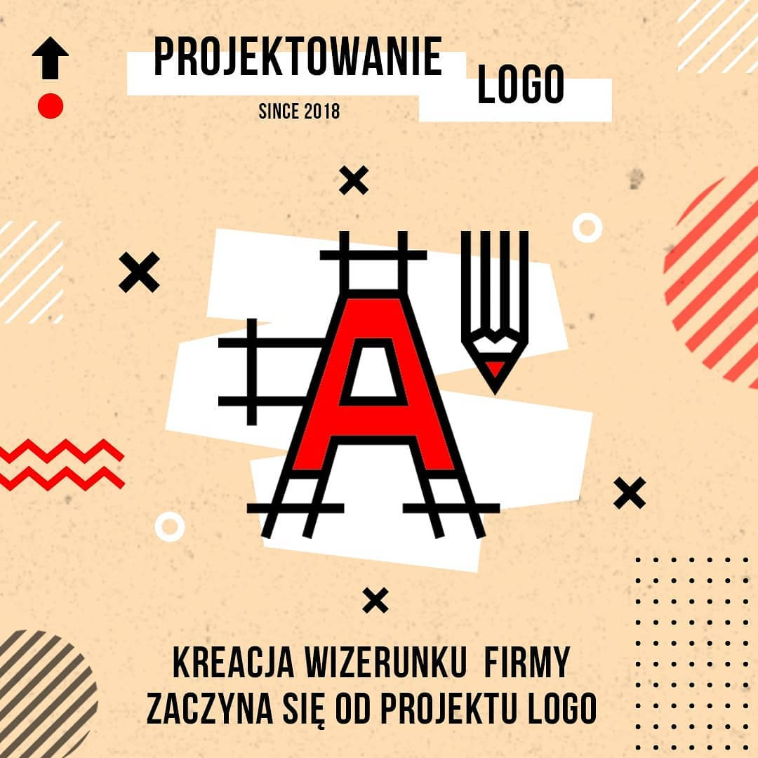 Graficzne przedstawienie projektowania logo: czerwona litera A w rusztowaniu, obok symbol ołówka, hasło 'Kreacja wizerunku firmy zaczyna się od projektu logo' na beżowym tle z geometrycznymi wzorami.