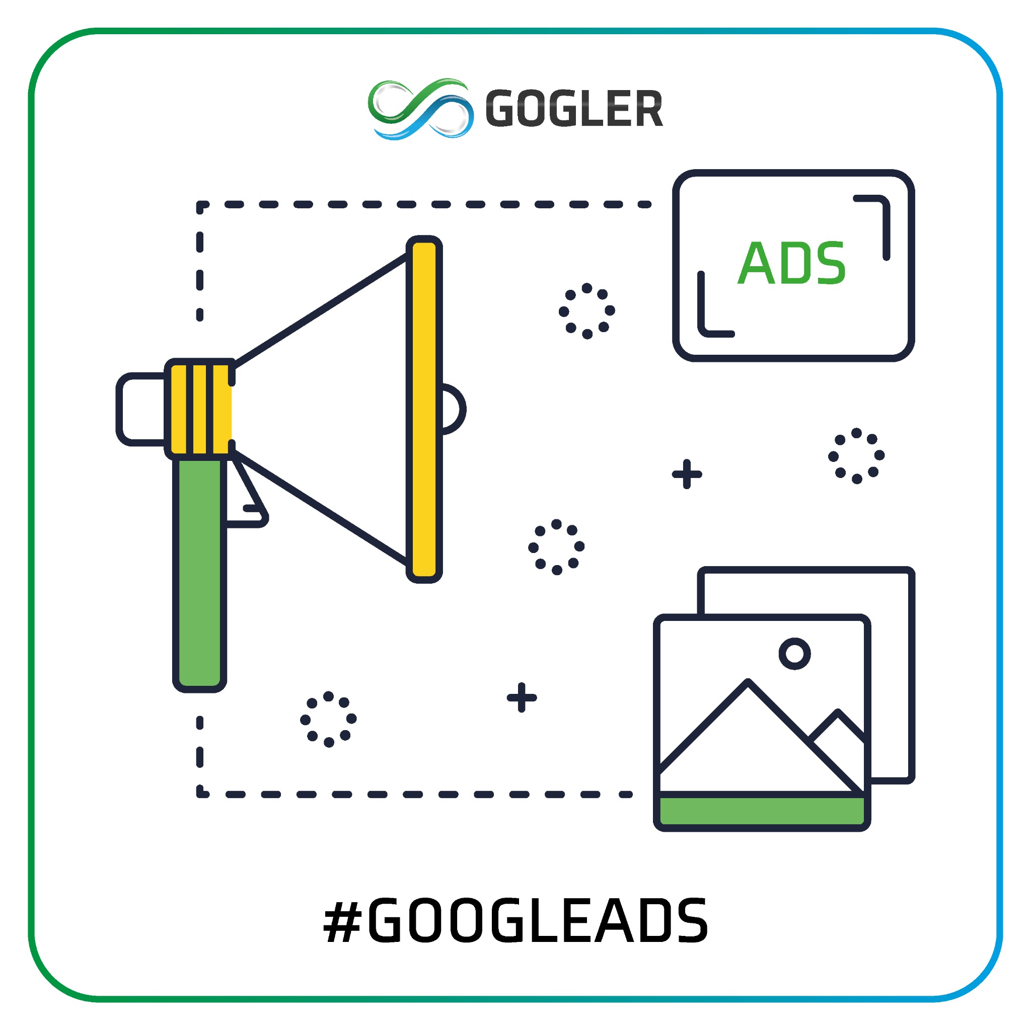 Graficzna ilustracja przedstawiająca megafon, ikonę reklamy z napisem 'ADS' oraz ikony zdjęć, otoczona ramką z hashtagiem #GOOGLELEADS, sugerująca kampanię reklamową.