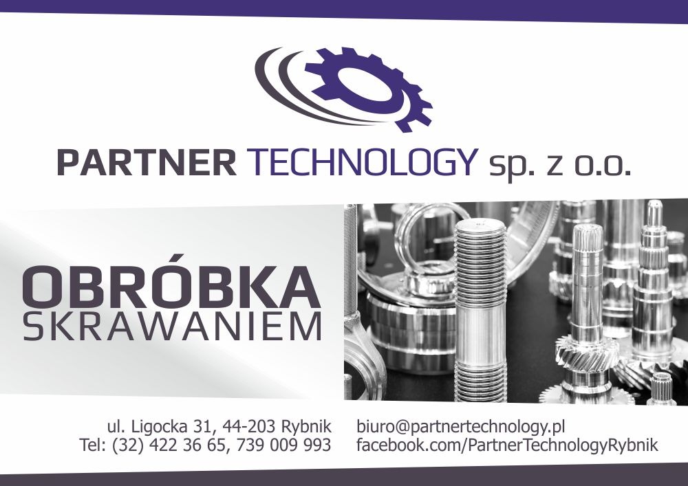 Grafika reklamowa firmy Partner Technology sp. z o.o. z Rybnika, prezentująca logo, dane kontaktowe i hasło 'Obróbka Skrawaniem', na tle metalowych elementów obrabianych.